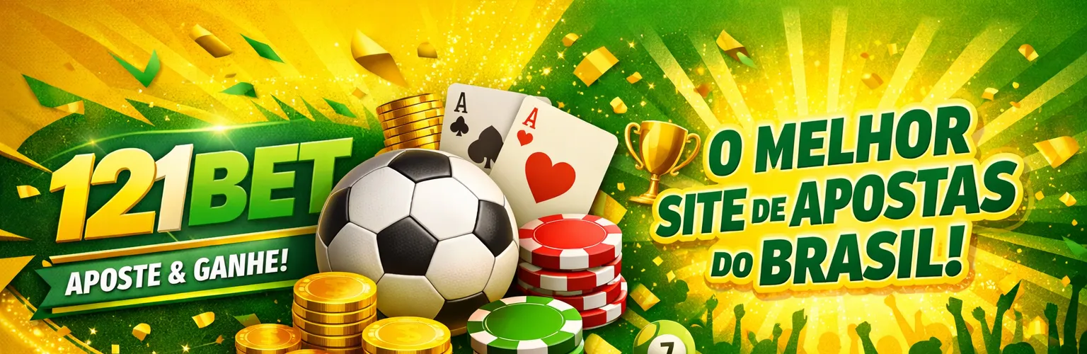121BET Brasil – Plataforma de Apostas Online Segura com Bônus Exclusivos